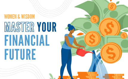 Women & Wisdom: Master Your Financial Future - United Way of San Antonio and Bexar County