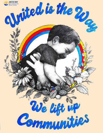 Poster and Videos  - United Way of San Antonio and Bexar County